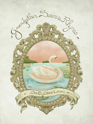 cover image of Grandfather Swan's Rhymes
